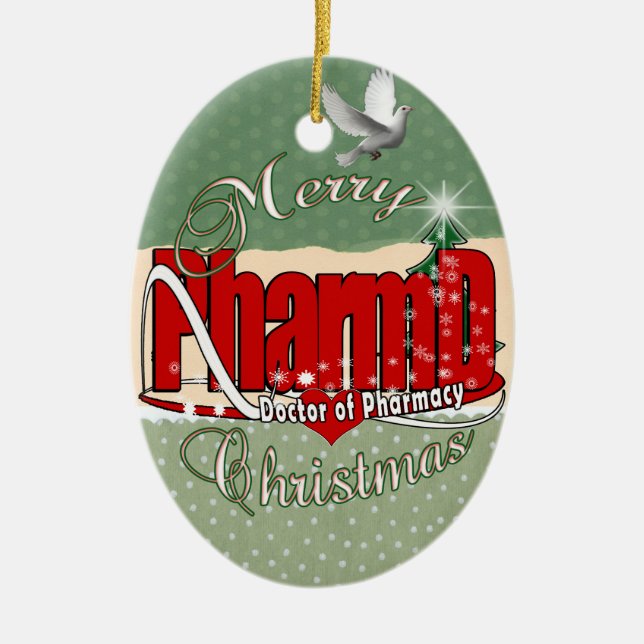CHRISTMAS PharmD Doctor of Pharmacy Ceramic Tree Decoration (Front)