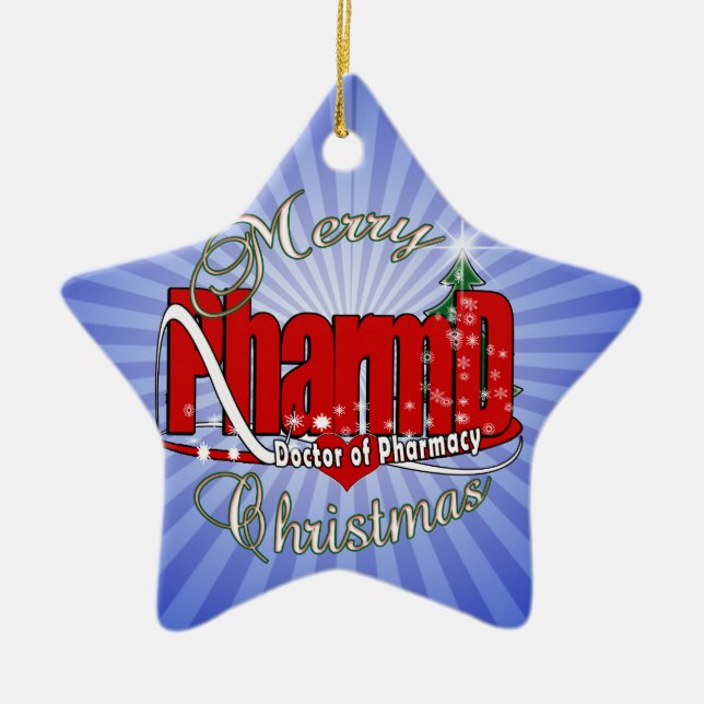 CHRISTMAS PharmD Doctor of Pharmacy Ceramic Tree Decoration (Front)