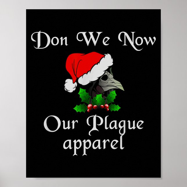 Christmas Plague Doctor Mask Don We Now Our Plague Poster (Front)