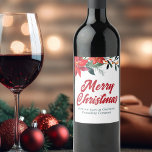 Christmas Poinsettia Floral Custom Holiday Party Wine Label<br><div class="desc">Merry Christmas in elegant red cursive script surrounded by lovely green pine needles and festive red poinsettia flowers. This gorgeous floral border is a chic touch to your corporate holiday party wine label. Customise with your company or business name between the winter botanical design.</div>