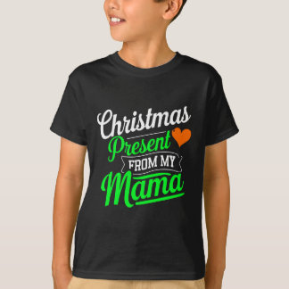 Christmas Present From My Mama Digital Art T-Shirt
