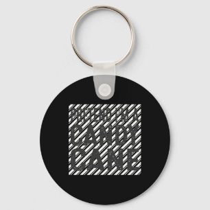 Christmas Pretend I'm A Candy Cane Funny Ugly Chri Key Ring
