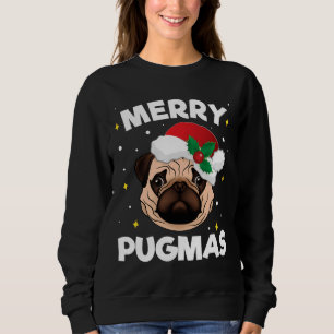 Christmas Pug Santa Gift for Pug Lover Merry Pugma Sweatshirt