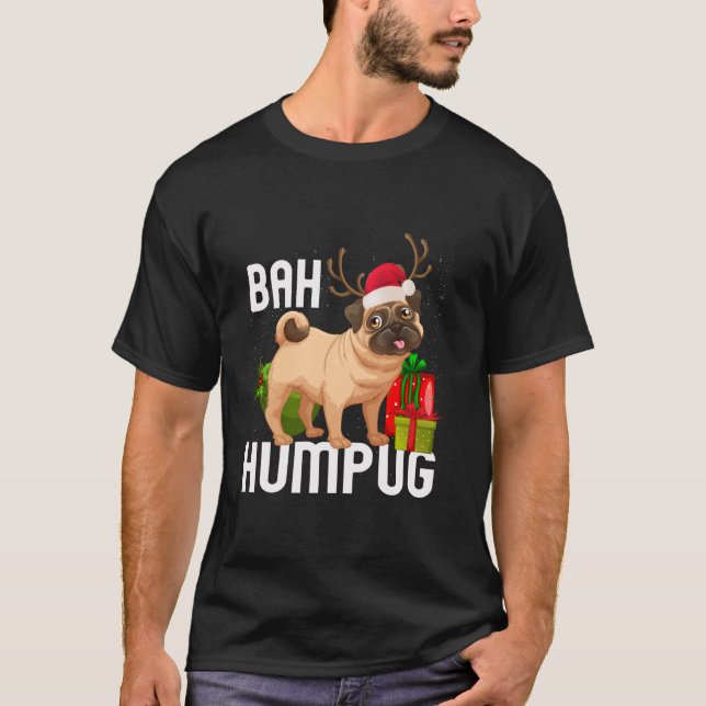 Christmas Pugs Hum Pug Small Pug Dog Walker Bah Hu T-Shirt (Front)