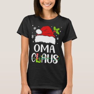 Christmas Pyjamas Santa Claus Xmas Oma Claus T-Shirt