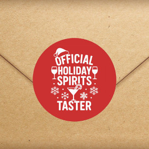 Christmas quote funny party spirits taster red classic round sticker