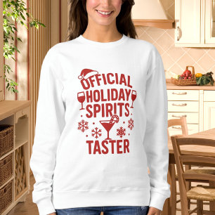 Christmas quote funny party spirits taster red sweatshirt