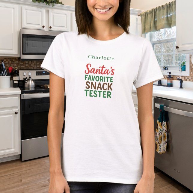 Christmas quote funny snack tester name T-Shirt (Creator Uploaded)