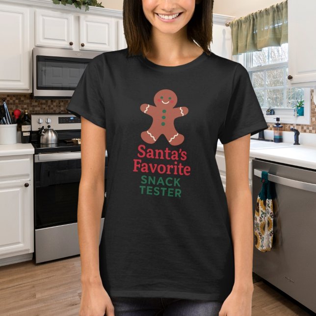 Christmas quote funny snack tester T-Shirt (Creator Uploaded)