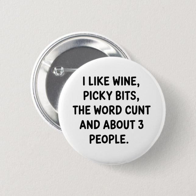 Christmas Quote I Like Wine Rude Festive Sarcastic 6 Cm Round Badge (Front & Back)