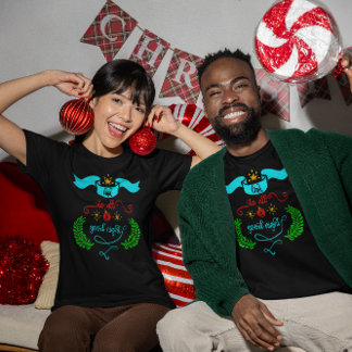 Christmas Quote To All A Good Night Unisex T-Shirt