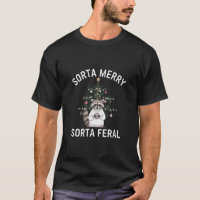 Christmas Racoon Sorta Merry Sorta Feral Xmas