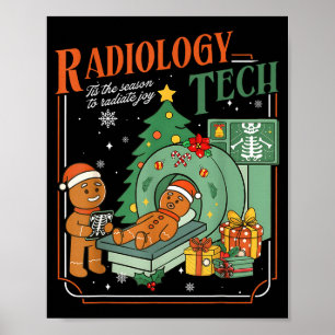 Christmas Radiology Tech Funny Gingerbread Man Rad Poster