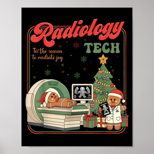 Christmas Radiology Tech Funny Gingerbread Man Rad Poster (Front)