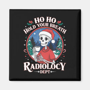 Christmas Radiology Tech Skeleton Xray Tech Ct Mri Magnet