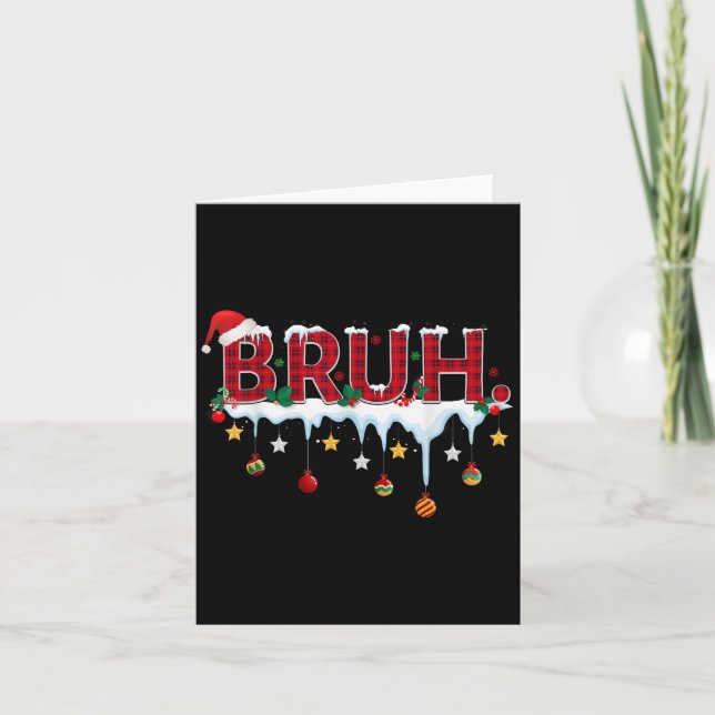 Christmas Red Plaid Bruh Funny Teens Boys Kids Xma Card (Front)