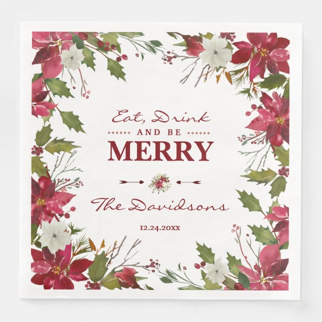 Christmas Red Poinsettia Eat Drink and be Merry Napkin (Front)