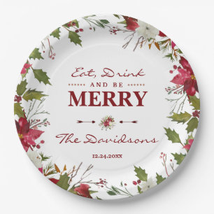 Christmas Red Poinsettia Eat Drink and be Merry Paper Plate