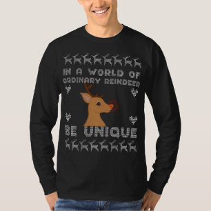 Christmas Reindeer Design, Be Unique T-Shirt