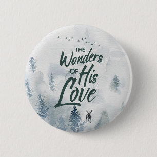 Christmas Religious Wonders of His Love Blessings 6 Cm Round Badge