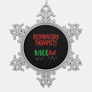 Christmas Respiratory therapist, therapy  Snowflake Pewter Christmas Ornament