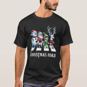 Christmas Road Snowman Santa Elf Reindeer Xmas Cro T-Shirt