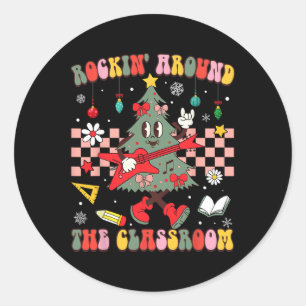 Christmas Rockin' Around The Clroom Teacher Retro  Classic Round Sticker