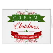 Christmas Rules Everything Around Me! Card