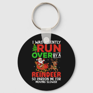 Christmas Runover Recently Run Over By A Reindeer  Key Ring
