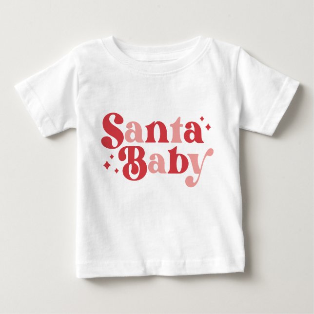 Christmas Santa Baby Cute Modern Typography Script T-Shirt (Front)