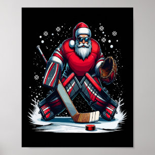 Christmas Santa Hockey Goalie Ugly Christmas Sweat Poster