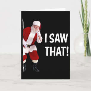 Christmas Santa I Saw That Funny Saying Xmas Card