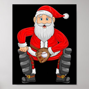 Christmas Santa Playing Baseball Catcher Xmas Srts Poster
