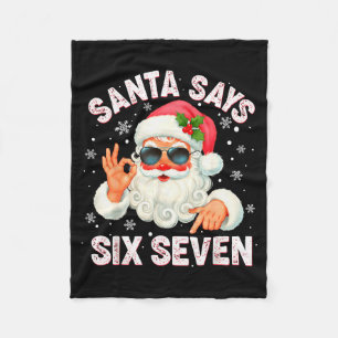 Christmas Santa Says 6 7 Six Seven Gen Z Alpha Mem Fleece Blanket