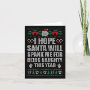 Christmas Santa Spank Naughty Ugly Christmas Sweat Card