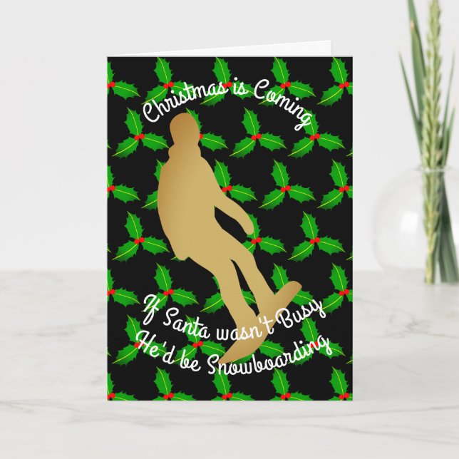 Christmas Santa Would be Snowboarding Holiday Card (Front)