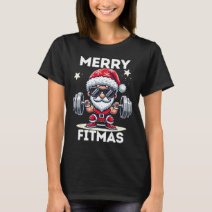 Christmas Santa Xmas Fitness Ugly Christmas Merry  T-Shirt