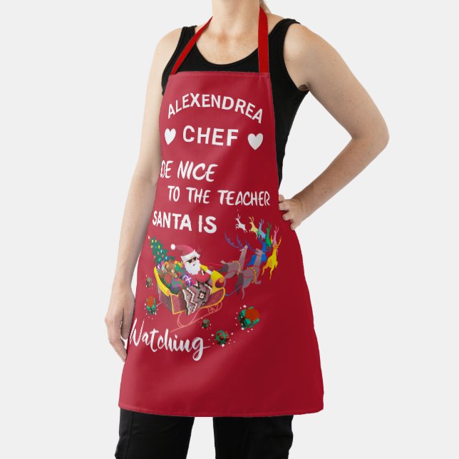 Christmas Santak Watching Teacher Fun Personalise Apron (Insitu)
