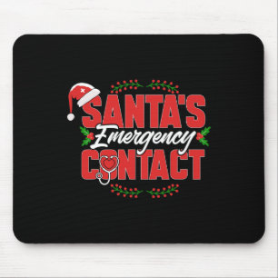 Christmas Santa's Emergency Contact. Nurse Mouse Pad