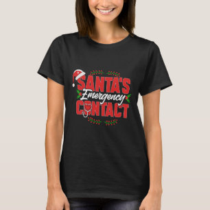 Christmas Santa's Emergency Contact. Nurse T-Shirt