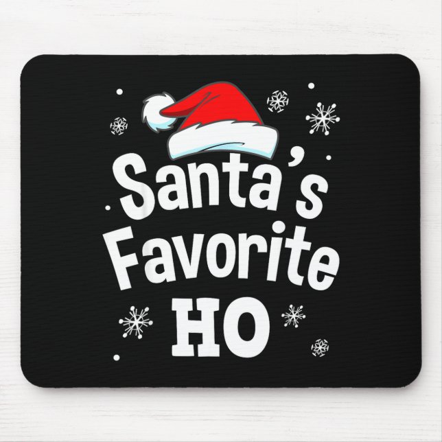 Christmas Santa's Favorite Ho Shirt, Adult Naughty Mouse Pad (Front)