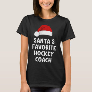 Christmas Santa's Favorite Hockey Coach Funny Xmas T-Shirt