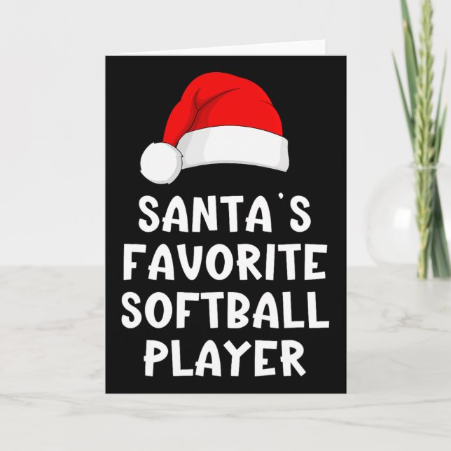 Christmas Santa's Favorite Softll Player Funny Xma Card (Front)