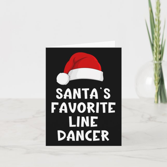 Christmas Santa's Favourite Line Dancer Funny Danc Card (Front)