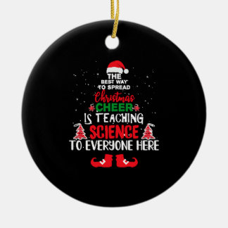 Christmas Science Teachers , Funny Teachers Ceramic Tree Decoration