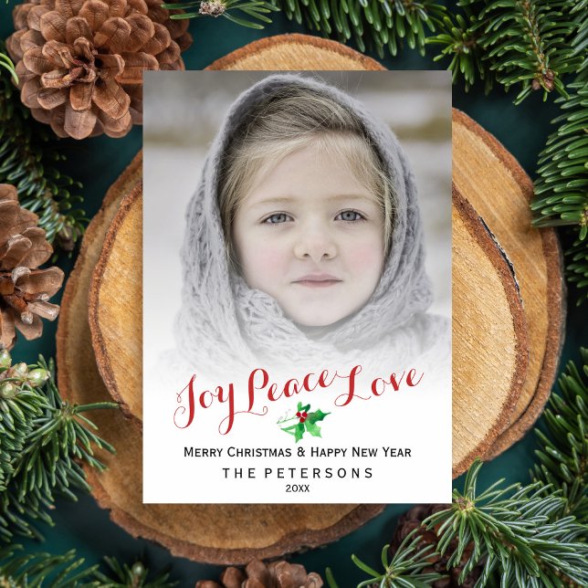 Christmas Script Joy Peace Love Holly Photo Holiday Card (Creator Uploaded)