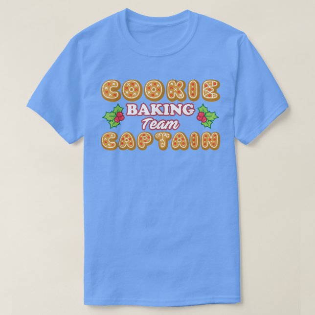 Christmas Shirt Cookie Baking Team Captain  912 (Design Front)