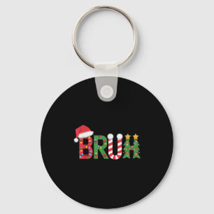 Christmas Shirts For Kids Boys Bruh Funny Christma Key Ring