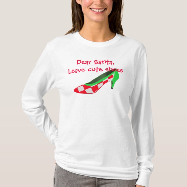 Christmas Shoes Letter to Santa Clause T-Shirt (Front)