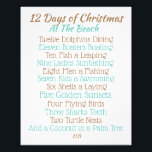 Christmas sign 12 Days of Christmas at the Beach<br><div class="desc">We created this fun Christmas Carol for the Beach Lover on your Christmas list! Custom design and Printed on high quality stock ready for your favourite frame. Makes a perfect gift that's sure to bring smiles every year. See our store for other options.</div>